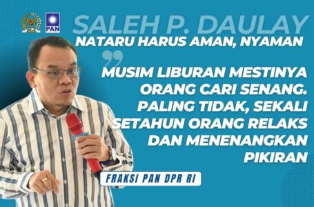 Saleh Daulay: Pastikan Libur Nataru Aman, Damai, dan Nyaman