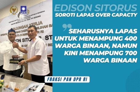 Tinjau Pelayanan Imigrasi dan Lapas di Serang, Edison Sitorus  : Over capacity