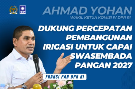 Ahmad Yohan Wakil Ketua Komisi IV DPR RI