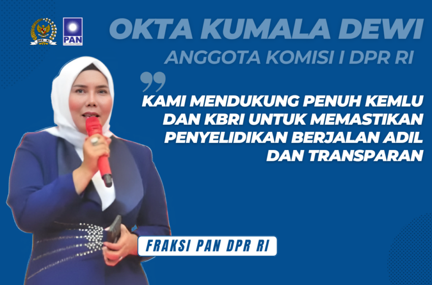  Okta Kumala Dewi Dukung Kemlu RI Kirim Nota Protes atas Penembakan WNI di Malaysia