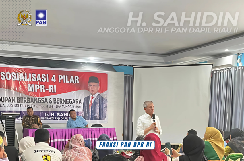  Anggota DPR RI H. Sahidin Sosialisasikan Empat Pilar Kebangsaan di Kampar