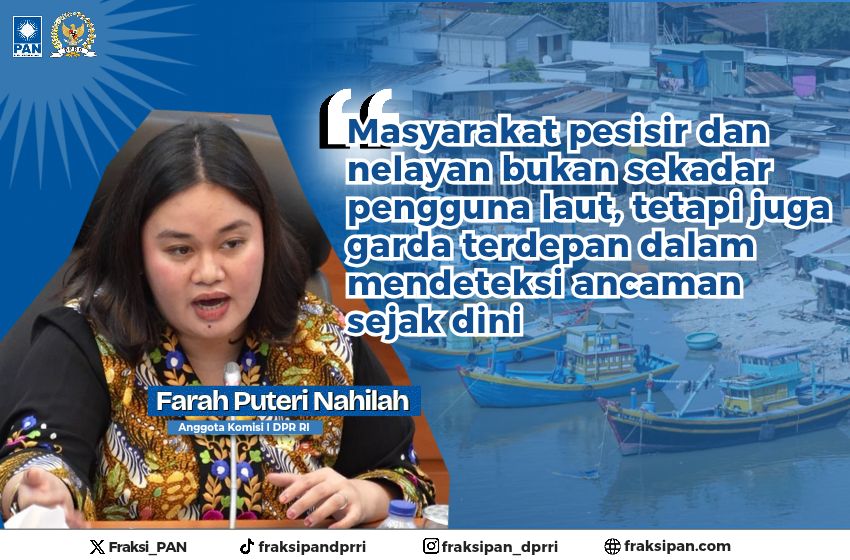  Farah Puteri Nahlia Desak Regulasi Keamanan Laut yang Inklusif untuk Lindungi Nelayan dan Kedaulatan Maritim