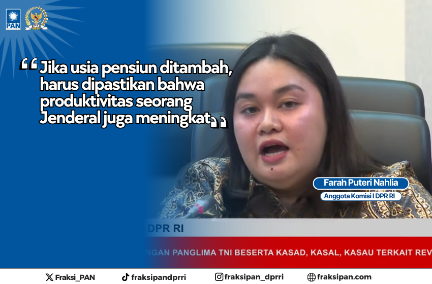  Farah Puteri Nahlia Soroti Korelasi Usia Pensiun dengan Produktivitas Jenderal TNI